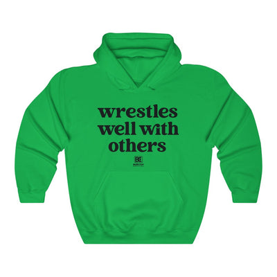 Wrestles Well With Others Wrestling Hooded Sweatshirt
